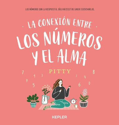 Conexion Entre Los Numeros Y El Alma, La by , Pitty