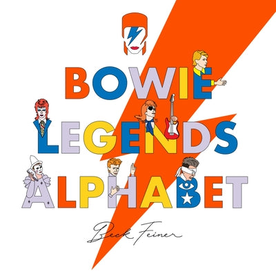 Bowie Legends Alphabet by Feiner, Beck