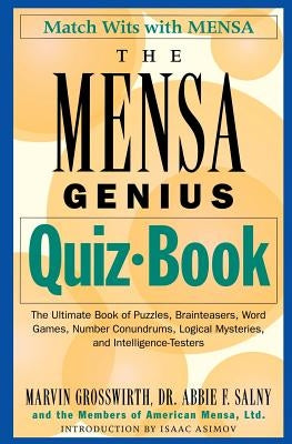 The Mensa Genius Quiz Book by Grosswirth, Marvin