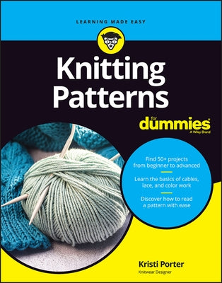 Knitting Patterns for Dummies by Porter, Kristi