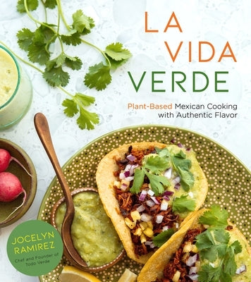 Paperback book titled "La Vida Verde" by Page Street Publishing, featuring colorful Mexican plant-based recipes on the cover.