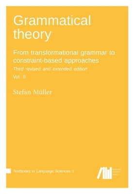 Grammatical theory Paperback Language Science Press