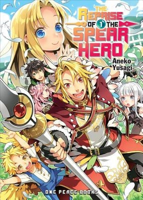 Paperback of The Reprise of the Spear Hero Volume 01 by One Peace Books, featuring the book cover with title and artwork.