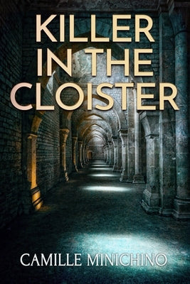 Killer in the Cloister Paperback Gordian Knot Books