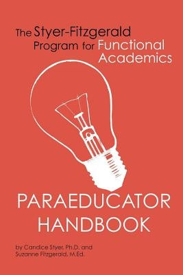 Paraeducator Handbook Paperback Styer-Fitzgerald Publishing, Inc.