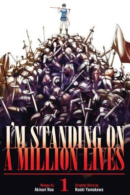 I'm Standing on a Million Lives 1 by Yamakawa, Naoki