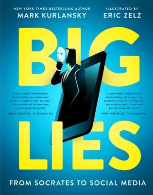 Paperback copy of "Big Lies: From Socrates to Social Media" by Tilbury House Publishers, showing the front cover with title and design.