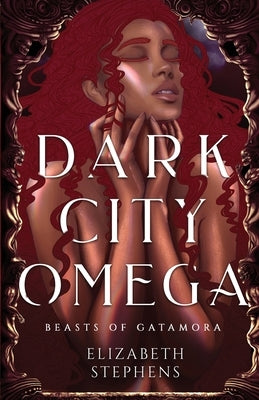 Dark City Omega Paperback Elizabeth Stephens
