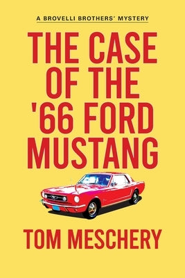 The Case of the '66 Ford Mustang Paperback Camel Press