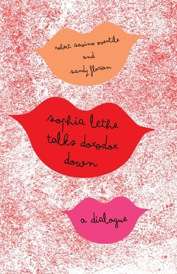 Sophia Lethe Talks Doxodox Down Paperback Atmosphere Press