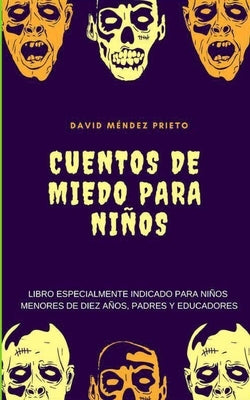 Cuentos de Miedo para Niños by Prieto, David Méndez