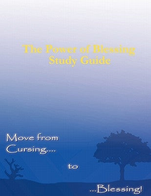 The Power of Blessing Study Guide Paperback Vision Publishing (Ramona, CA)