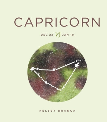 Zodiac Signs: Capricorn: Volume 4 by Branca, Kelsey