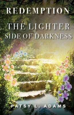The Lighter Side of Darkness: Redemption Paperback Trilogy Christian Publishing