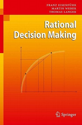 Rational Decision Making by Eisenführ, Franz