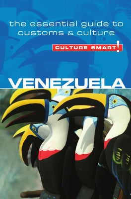 Venezuela - Culture Smart!: The Essential Guide to Customs & Culture by Maddicks, Russell