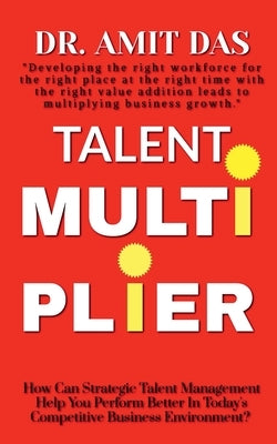 Paperback Talent Multiplier book by Notion Press featuring a colorful cover with bold typography and a creative design.