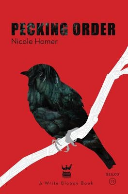 Pecking Order Paperback Write Bloody Publishing