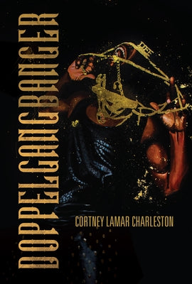 Doppelgangbanger by Charleston, Cortney Lamar