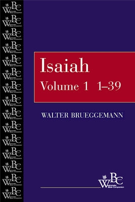 Isaiah 1-39 Paperback Westminster John Knox Press