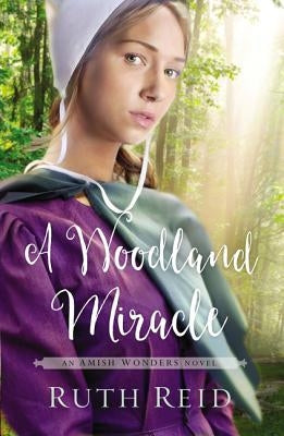 A Woodland Miracle Paperback Thomas Nelson