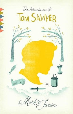 The Adventures of Tom Sawyer by Twain, Mark