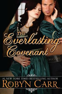 The Everlasting Covenant by Carr, Robyn