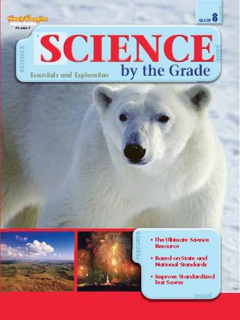 Science by the Grade Reproducible Grade 8 Steck Vaughn School Supply