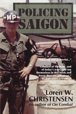 Policing Saigon Paperback Createspace Independent Publishing Platform