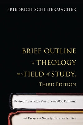 Brief Outline of Theology as a Field of Study Paperback Westminster John Knox Press