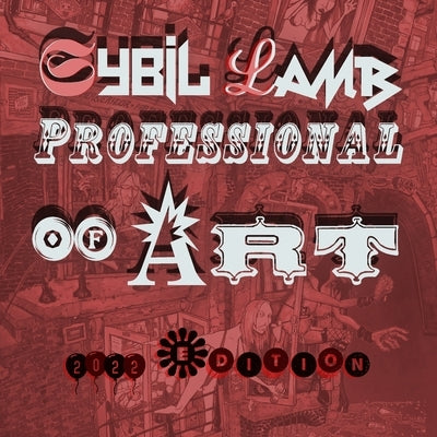 Sybil Lamb Professional Of Art: 2022 High Quality Ediition by Lamb, Sybil