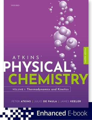 Atkins Physical Chemistry V1 Paperback Oxford University Press, USA