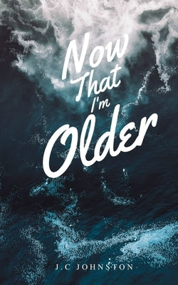 Now that I'm Older Paperback Libresco Feeds Private Limited