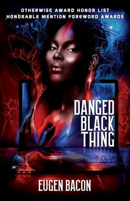 Danged Black Thing Paperback Apex Book Company