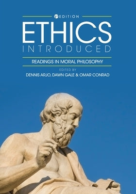 Ethics Introduced: Readings in Moral Philosophy Paperback Cognella Academic Publishing