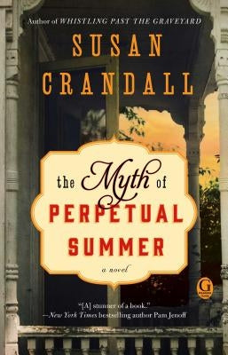 The Myth of Perpetual Summer Paperback Gallery Books