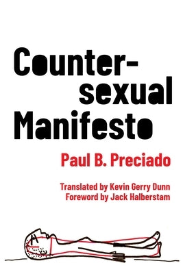 Countersexual Manifesto Paperback Columbia University Press