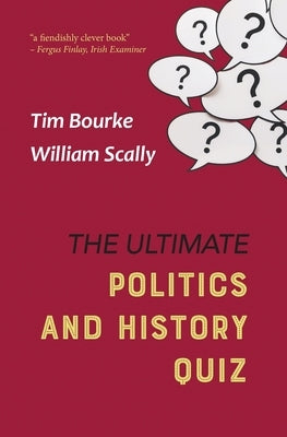 The Ultimate Politics and History Quiz Paperback Tara Press