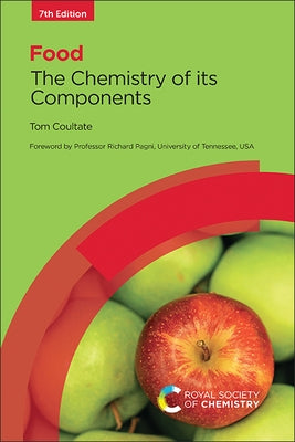 Food: The Chemistry of Its Components Paperback Royal Society of Chemistry