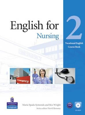 English for Nursing Level 2 Coursebook Pack [With CDROM] by Wright, Ros