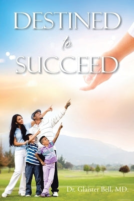 Destined to Succeed Paperback Christian Faith