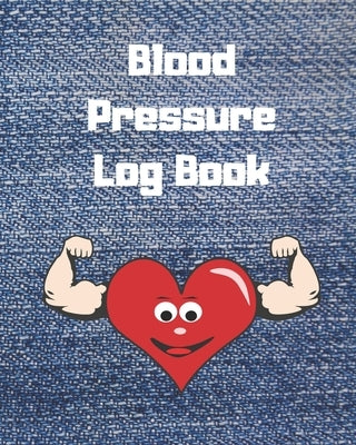 Blood Pressure Log Book/BP Recording Book (104 pages): Health Monitor Tracking Blood Pressure, Weight, Heart Rate, Daily Activity, Notes (dose of the by Evnotes, Perfect