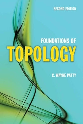 Foundations of Topology Paperback Jones & Bartlett Publishers