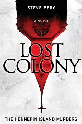 Lost Colony: The Hennepin Island Murders Paperback Evets Publishing LLC