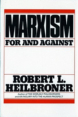 Marxism (Revised): For and Against Paperback W. W. Norton & Company
