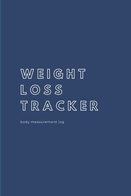 Weight Loss Tracker: Worksheet to Track Your Weight Loss, Weight Gains&Size, Bodybuilding Gains Log, Keep Track of Your Fitness Progress, R by Siuda, Izabela