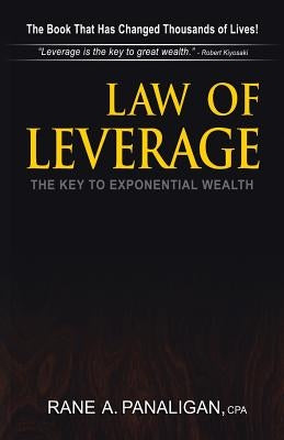 Law of Leverage: The Key to Exponential Wealth by Panaligan, Cpa Rane a.