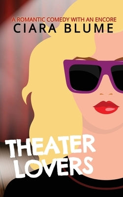 Theater Lovers Paperback Ciaran Blumenfeld
