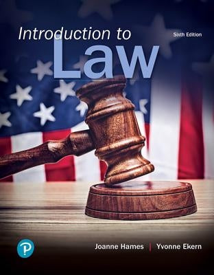 Introduction to Law by Hames, Joanne B.