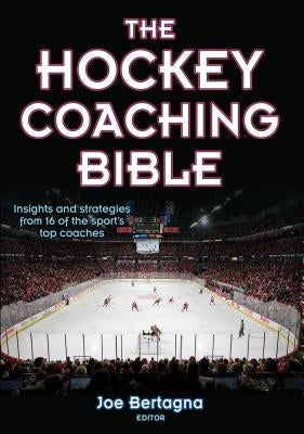 The Hockey Coaching Bible Paperback Human Kinetics Publishers